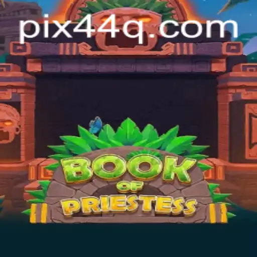 Explorando o Fascinante Jogo 'BookOfPriestess'