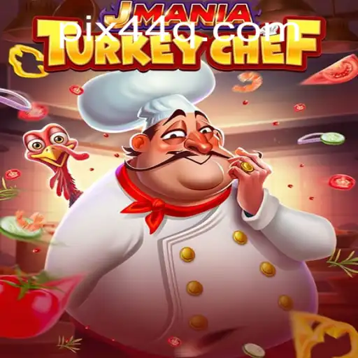 JManiaTurkeyChef: O Novo Fenômeno dos Jogos Com 44Q.COM