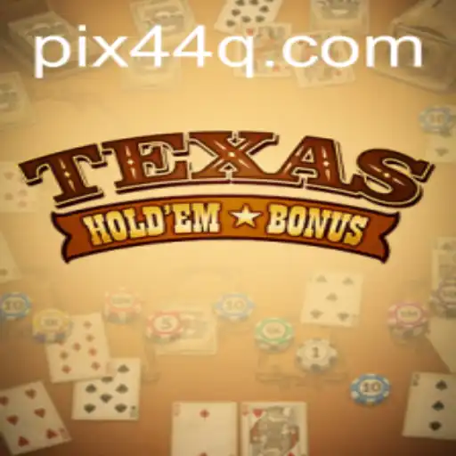 Descubra o Fascinante Jogo Texas Hold'em Bonus - Uma Experiência Única no Mundo dos Cassinos